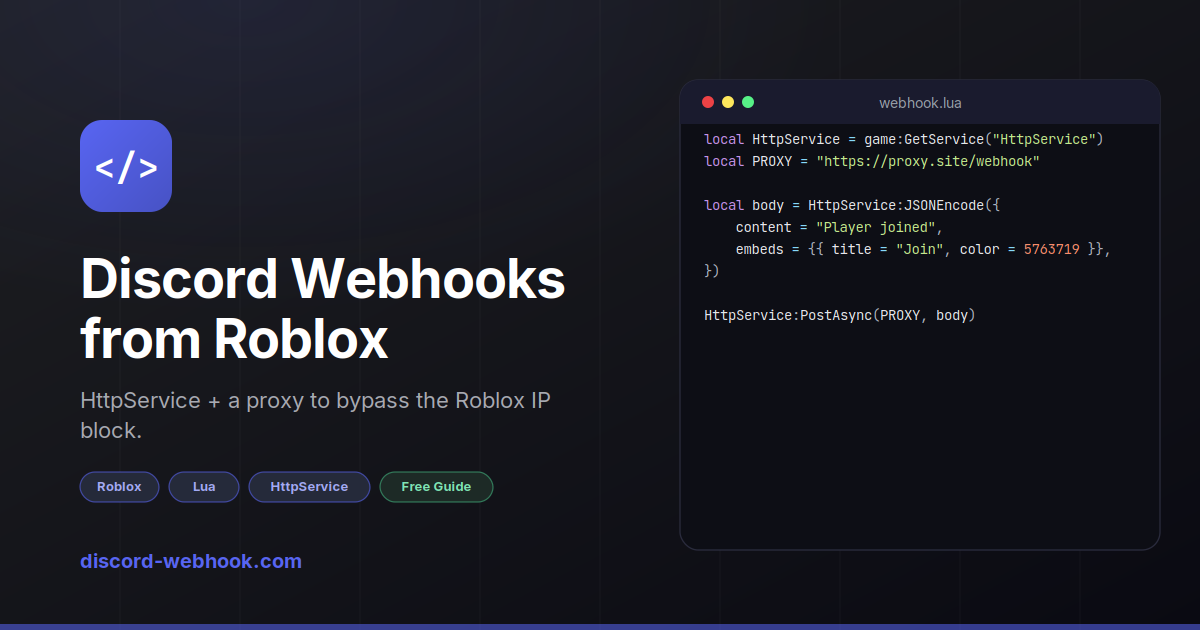 Send Discord Webhooks from Roblox (HttpService + Proxy)